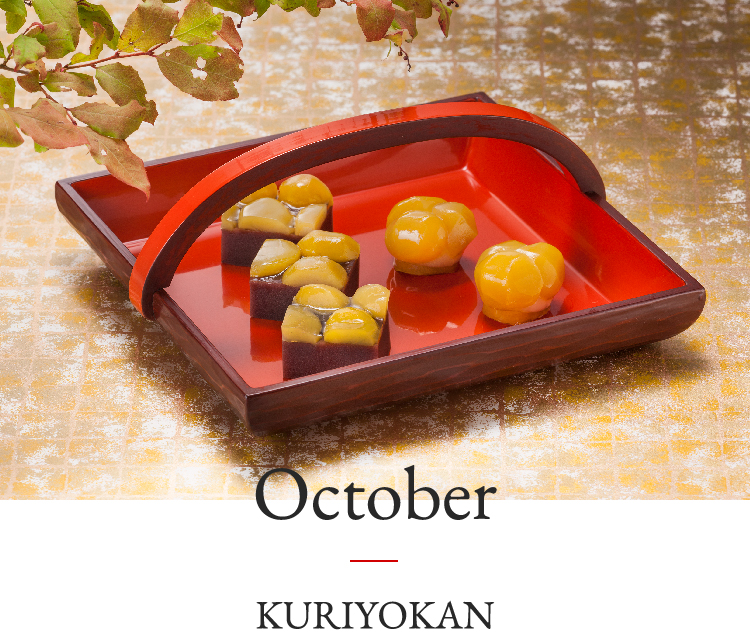 October | KURIYOKAN